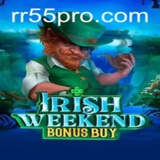 IrishWeekendBonusBuy: Explore o Novo Fenômeno de Jogos em RR55.com